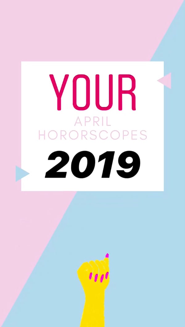 What is your April horoscope? Find out what's in the stars for you this month, whether it's love, money, or more houseplants. #funny #horoscope #virgo #april2019 #aprilhoroscope