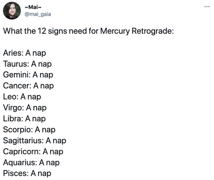 Mercury Retrograde Tweets Memes - zodiac signs