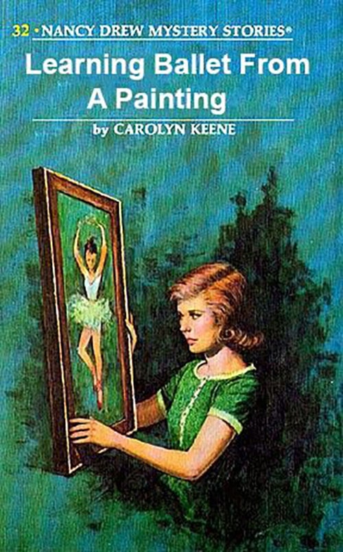 Nancy Drew Fake Book Covers - Learning Ballet from a Painting