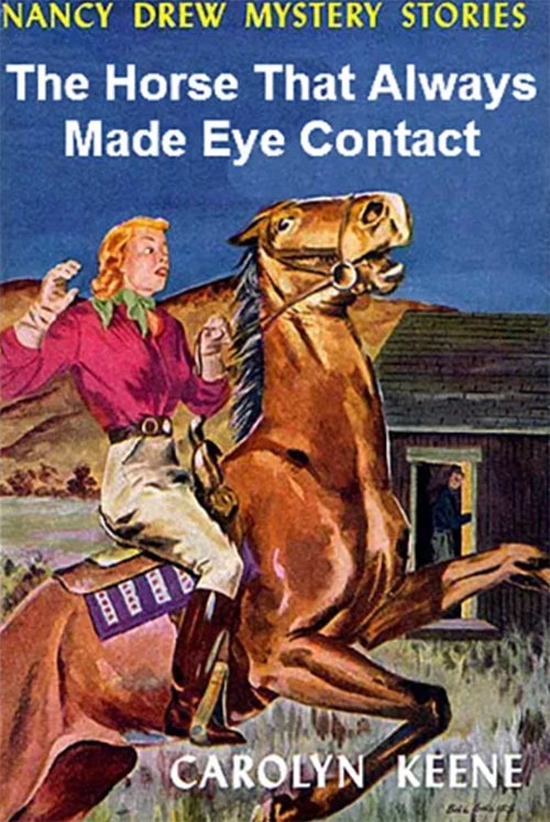 Nancy Drew Fake Book Covers - horse that always made eye contact