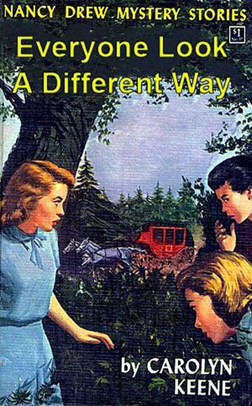 Nancy Drew - Everyone Look a Different Way