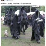 Capricorn Memes - Four Horsemen and a puppy