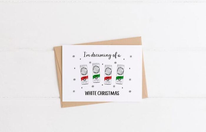 Christmas puns - Dreaming of a white christmas White Claw Card
