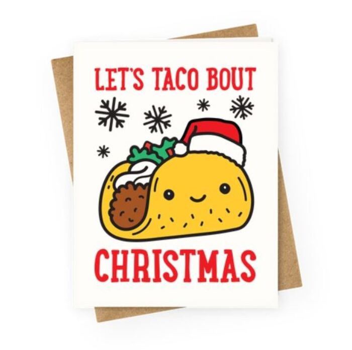Christmas puns - Lets taco bout Christmas Taco Card