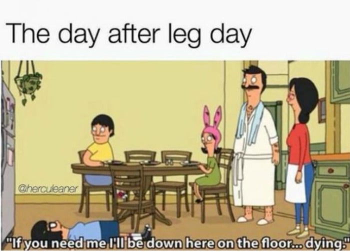 Funny Workout Memes - Leg Day Bob's Burgers