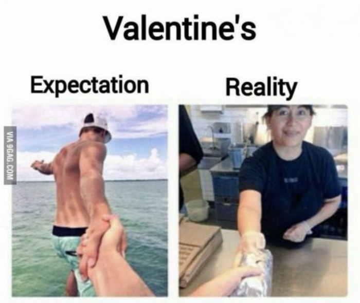Valentine's Day Memes - expectation vs reality