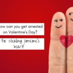 Valentines Day Jokes - stealing my heart