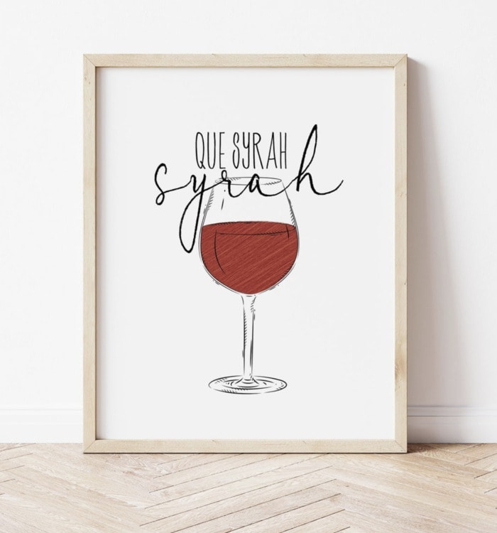 Wine Puns - Que syrah syrah