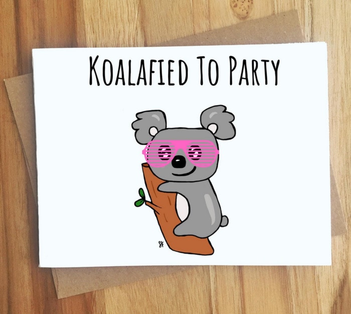 Cute Puns - Koalafied to Party koala greeting card