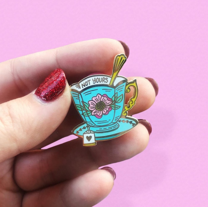 Cute Puns - Not your cup of tea enamel pin
