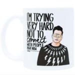Schitt's Creek Gifts - Trying very hard not to connect with people mug