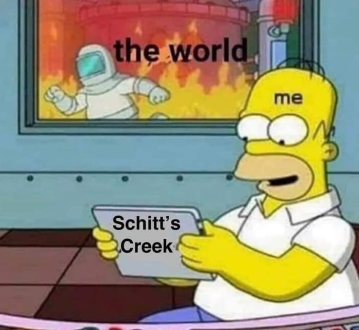 Schitt's Creek memes - world is burning