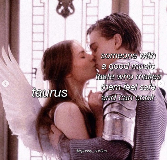 Taurus Memes - romeo and juliet kissing