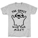 Ghost Puns - ghost with the most tee