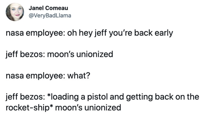 Jeff Bezos Space Tweets - Moon is unionized