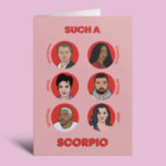 Scorpio Gift Guides - Such a Scorpio greeting card