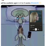 Adele 30 Memes and Tweets Reactions - squidward crying
