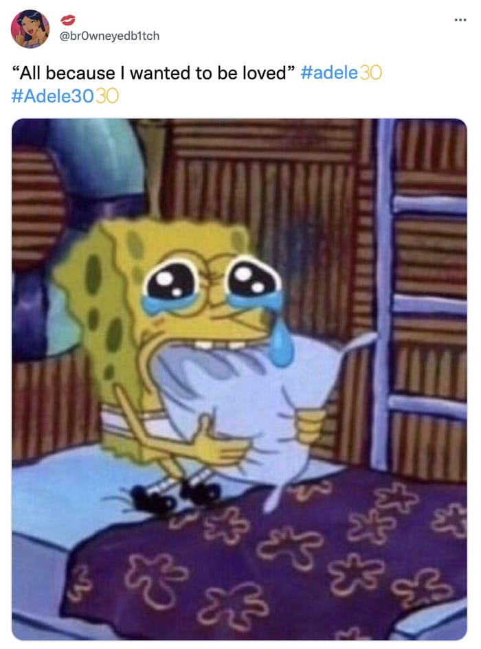 Adele 30 Memes and Tweets Reactions - spongebob crying