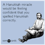 Hanukkah Memes - spelling