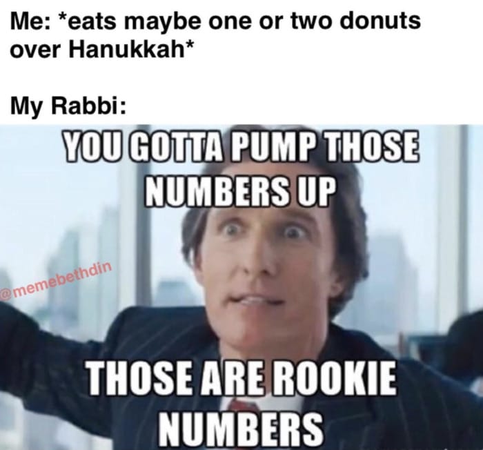Hanukkah Memes - Rookie numbers