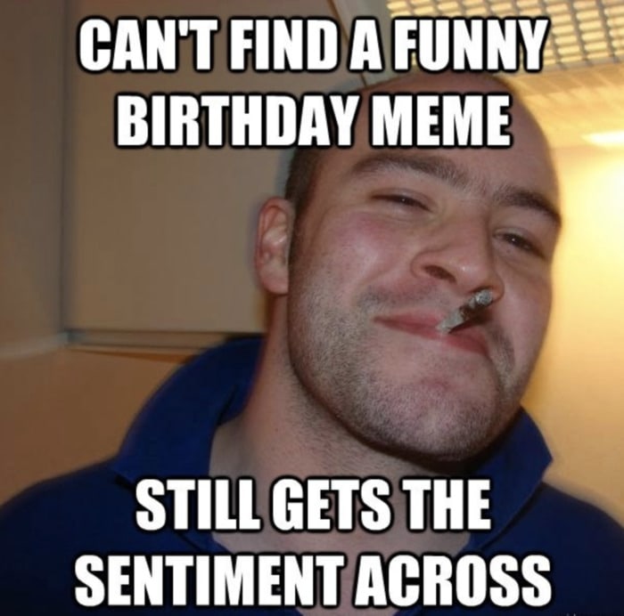 Happy Birthday Meme - Sentiment