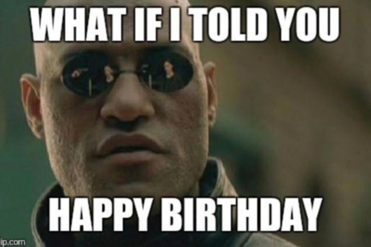 28 Happy Birthday Memes That Really Take the Cake