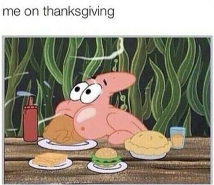 Thanksgiving Memes - hungry