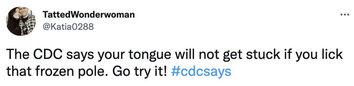 CDC Says Tweets - tongue on frozen pole 