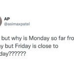 Monday Memes - Monday so far from Friday