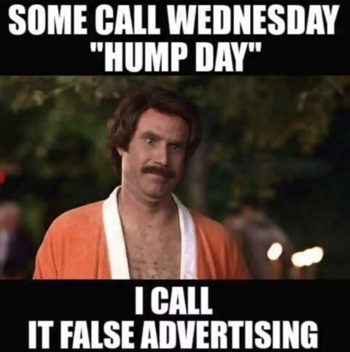 Hump Day Memes - false advertising