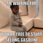 Gas Memes Tweets - Dollar Tree