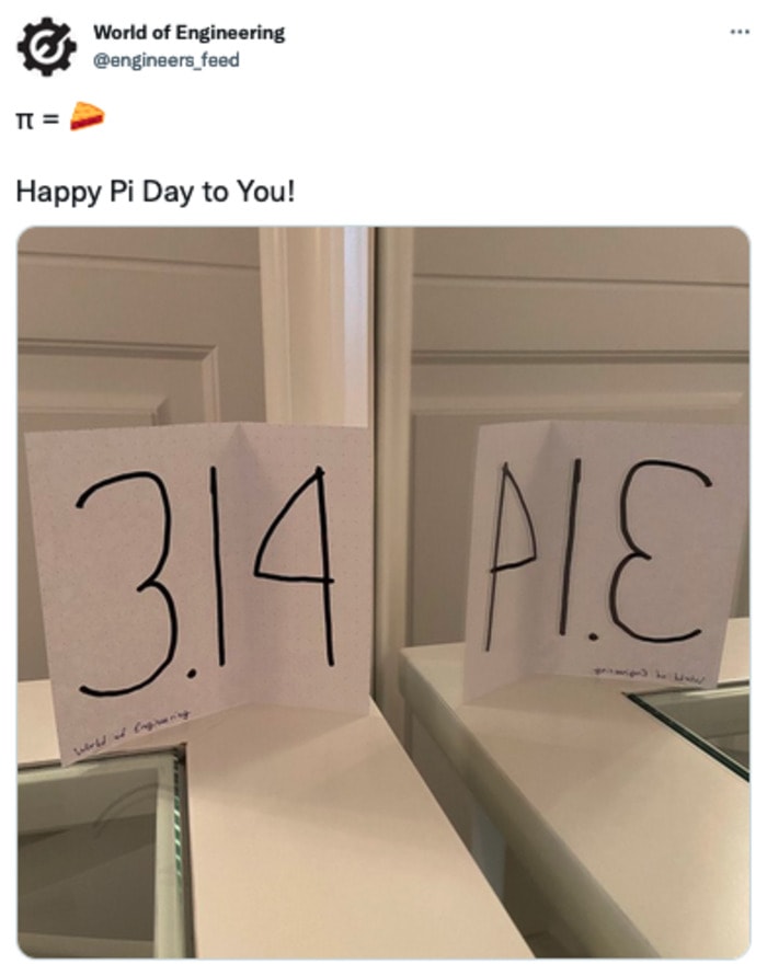Pi Day Memes - 3.14 backwards spells PIE