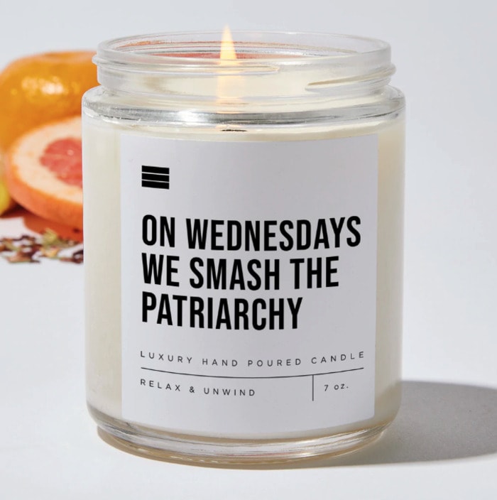 Mother's Day Gift Ideas - On Wednesdays we Smash the Patriarchy Candle