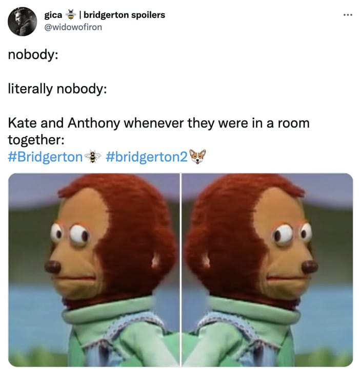 Bridgerton Season 2 Memes Tweets - kate and anthony looking at each other