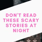 scary stories
