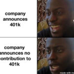 Work Memes - 401k