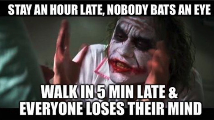 Work Memes - five minutes late