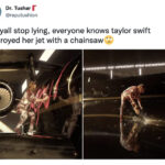Taylor Swift Private Jet Tweets Memes - chainsaw