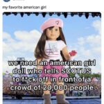 American Girl Doll Meme - scotus