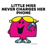 Little Miss Memes - never charges phone