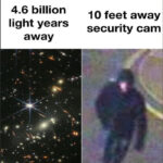 Webb Telescope Memes Tweets - security cam