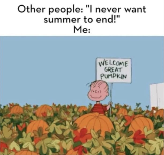 Fall Memes - great pumpkin charlie brown