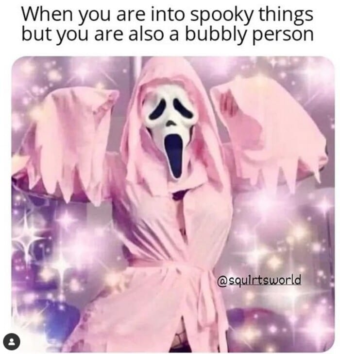 Halloween Memes - spooky and bubbly person