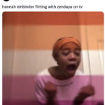 Zendaya Emmy Memes 2022 - hannah einbinder flirting