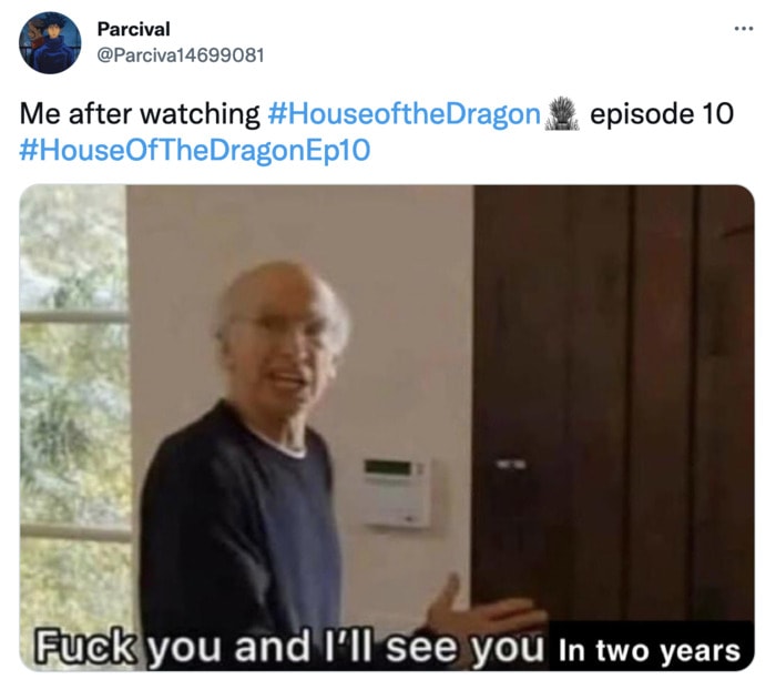 House of the Dragon Finale Memes Tweets - Curb Your Enthusiasm