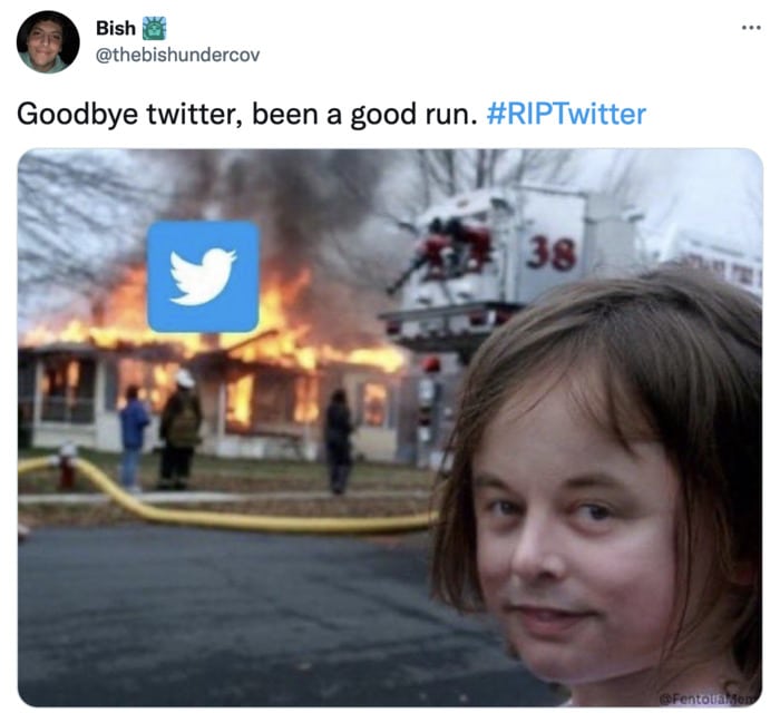 End of Twitter Memes Tweets - elon house on fire