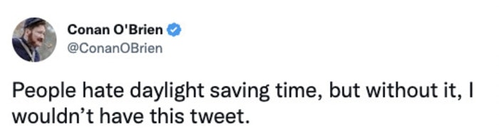 Daylight Savings Memes Tweets - conan tweet