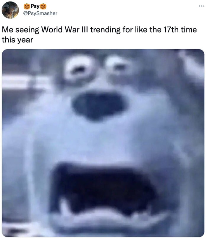 World War 3 Memes Tweets - monsters inc