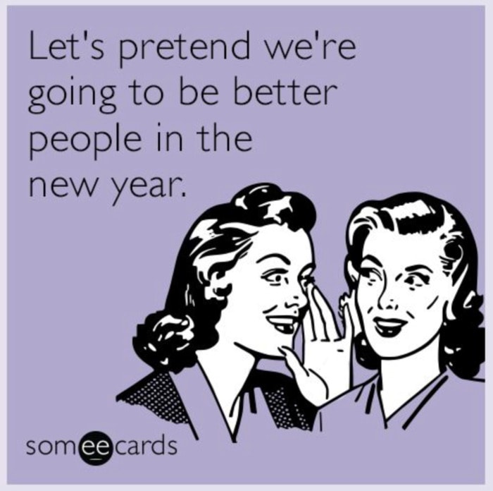 New Year's Resolution Memes and Tweets - Better People Pretend