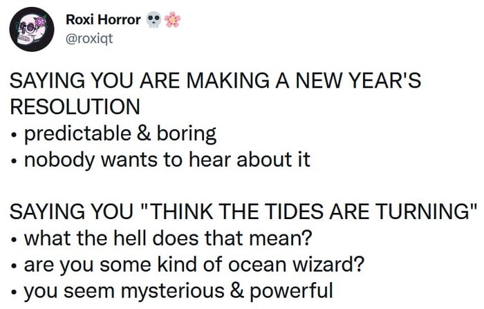 New Year Memes - tides are turning